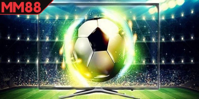 Bóng đá trực tuyến MM88