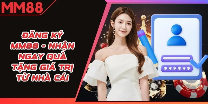 Đăng Ký MM88