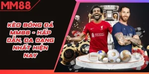 Kèo Bóng Đá MM88