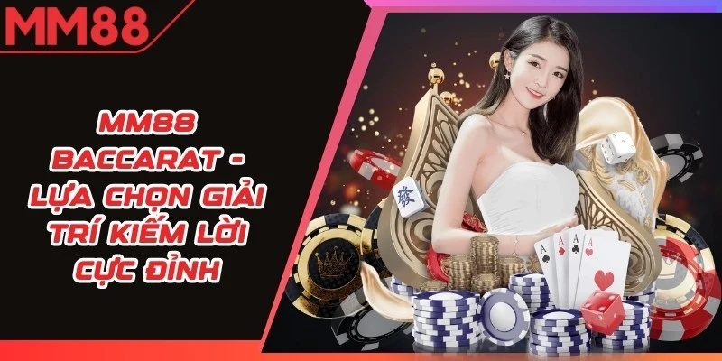 MM88 Baccarat