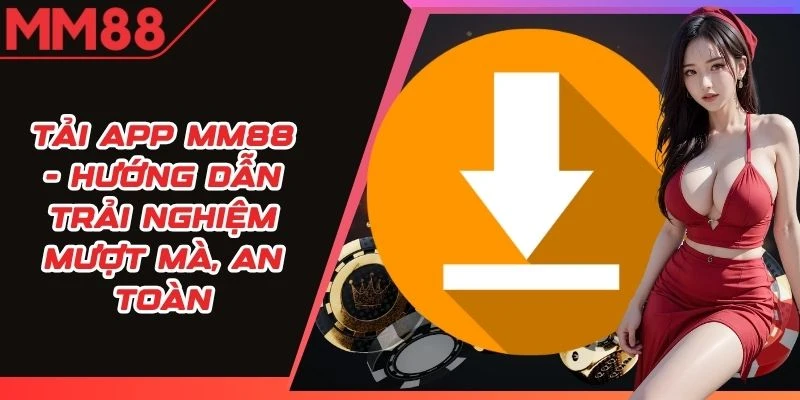 Tải App MM88